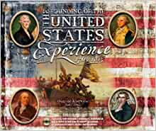 The Founding of the United States Experience