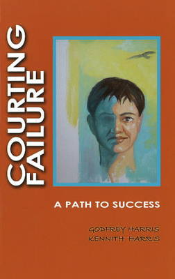 Courting Failure: A Path to Success