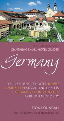 Charming Small Hotel Guides: Germany