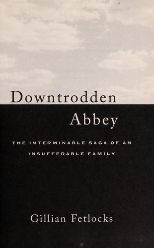 Downtrodden Abbey