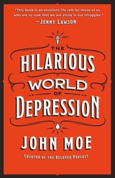 The Hilarious World of Depression
