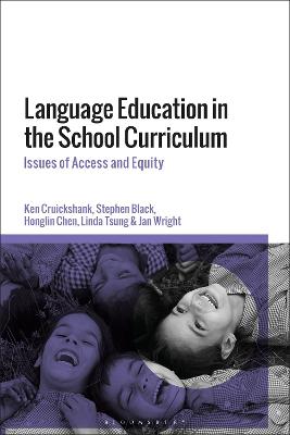 Language Education in the School Curriculum: Issues of Access and Equity