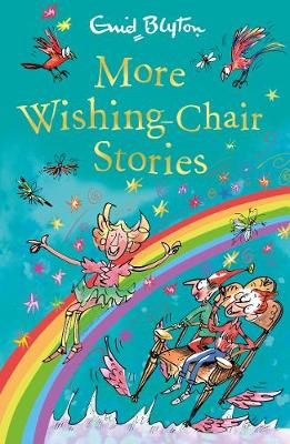 More Wishing-Chair Stories (The Wishing-Chair Series)