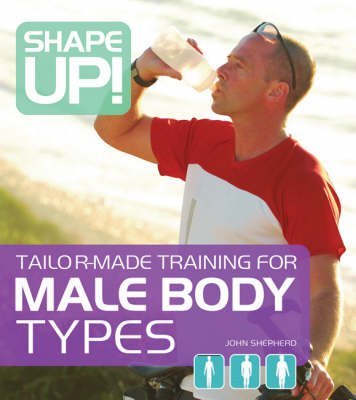 Shape Up!: Tailor-made Training for Male Body Types
