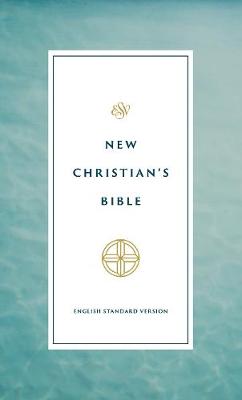 ESV New Christian's Bible
