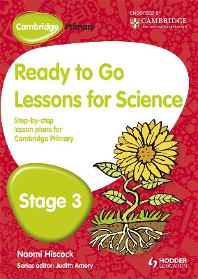 Cambridge Primary Ready to Go Lessons for Science Stage 3