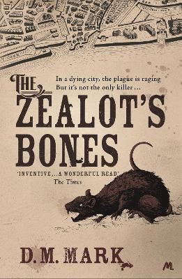 The Zealot's Bones