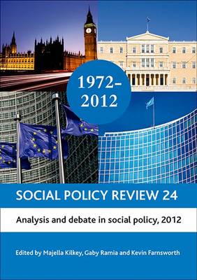 Social Policy Review 24: Analysis and Debate in Social Policy, 2012