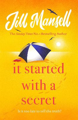 It Started with a Secret: The unmissable Sunday Times bestseller from author of MAYBE THIS TIME