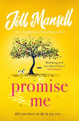 Promise Me: The irresistible, feelgood bestseller from the author of THE WEDDING OF THE YEAR