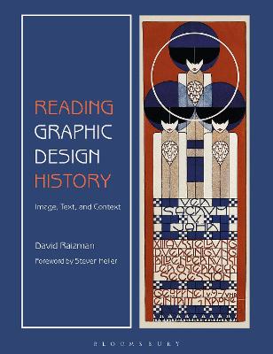 Reading Graphic Design History: Image, Text, and Context