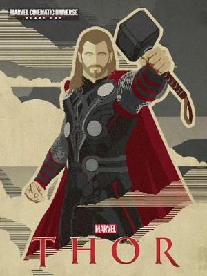 Marvel Thor: Marvel Cinematic Universe Phase 1