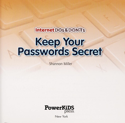 Keep your passwords secret