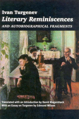 Literary Reminiscences: And Autobiographical Fragments
