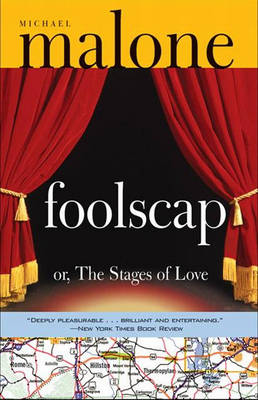 Foolscap: Or, the Stages of Love