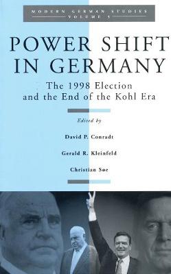 Power Shift in Germany: The 1998 Election and the End of the Kohl Era