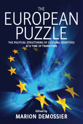 The European Puzzle: The Political Structuring of Cultural Identities at a Time of Transition