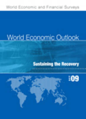 World Economic Outlook, October 2010: Recovery, Risk, and Rebalancing