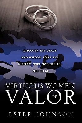 Virtuous Women of Valor