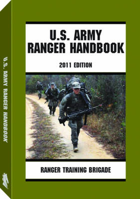 U.S. Army Ranger Handbook 2011 Edition