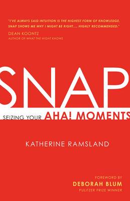 SNAP: Seizing Your Aha! Moments