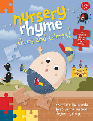Nursery Rhyme Clues and Crimes: Complete the puzzle to solve the nursery rhyme mystery