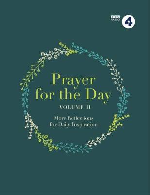 Prayer for the Day Volume II: 365 Inspiring Daily Reflections