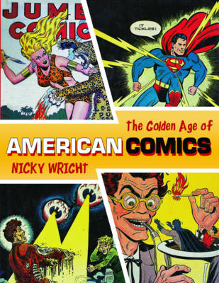 Golden Age of American Comics