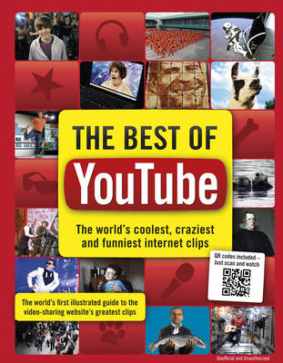 The Best of YouTube: The World's Coolest, Craziest and Funniest Clips