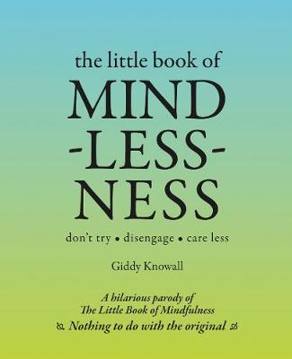 Little Book of Mindlessness