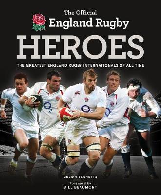 The Official England Rugby Heroes