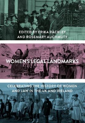 Women's Legal Landmarks: Celebrating the history of women and law in the UK and Ireland