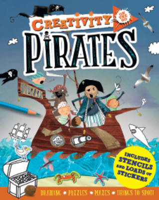 Creativity On the Go: Pirates: Drawings, Puzzles, Mazes and Things to Spot!