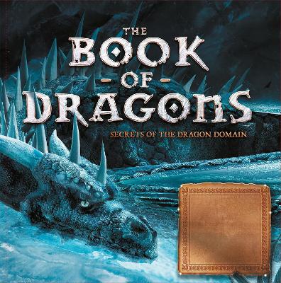 The Book of Dragons: Secrets of the Dragon Domain