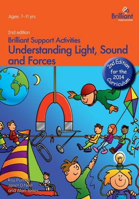 Understanding Light, Sound and Forces (2nd Ed)