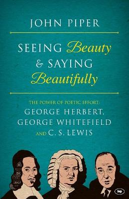 Seeing Beauty and Saying Beautifully
