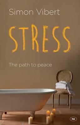 Stress: The Path to Peace