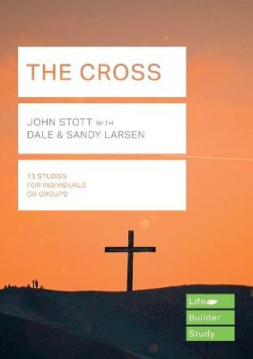 The Cross (Lifebuilder Study Guides)