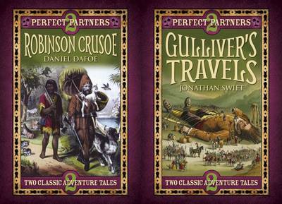 Perfect Partners: Gulliver's Travels & Robinson Crusoe