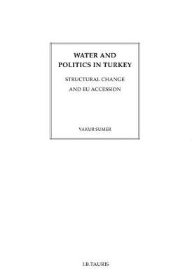 Water and Politics in Turkey: Structural Change and EU Accession