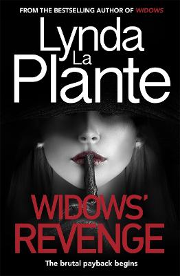 Widows' Revenge: From the bestselling author of Widows - now a major motion picture