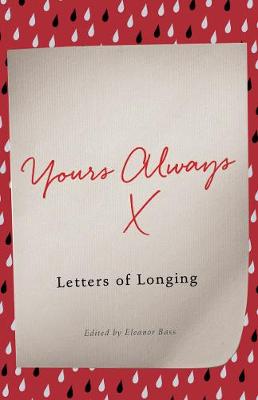 Yours Always: Letters of Longing