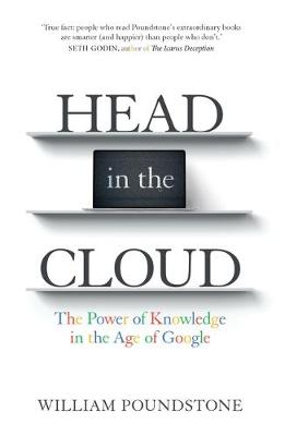 Head in the Cloud: The Power of Knowledge in the Age of Google