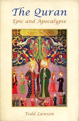 The Quran, Epic and Apocalypse