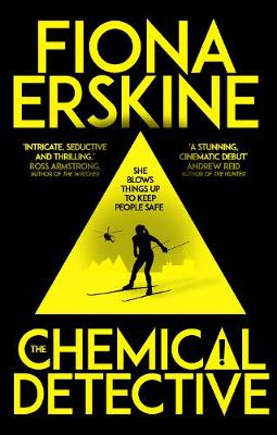 The Chemical Detective: SHORTLISTED FOR THE SPECSAVERS DEBUT CRIME NOVEL AWARD, 2020