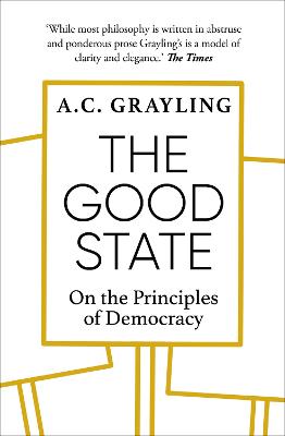 The Good State: On the Principles of Democracy