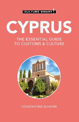 Cyprus - Culture Smart!: The Essential Guide to Customs & Culture