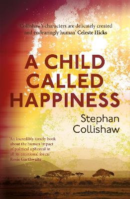 A Child Called Happiness: 'Endearingly human' Celeste Hicks