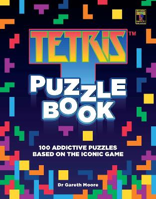 Tetris Puzzle Book: 100 Addictive Puzzles Based on the Iconic Game