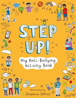 Step Up!: My Anti-Bullying Activity Book